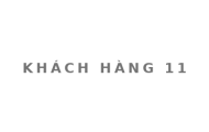 Khách hàng 11